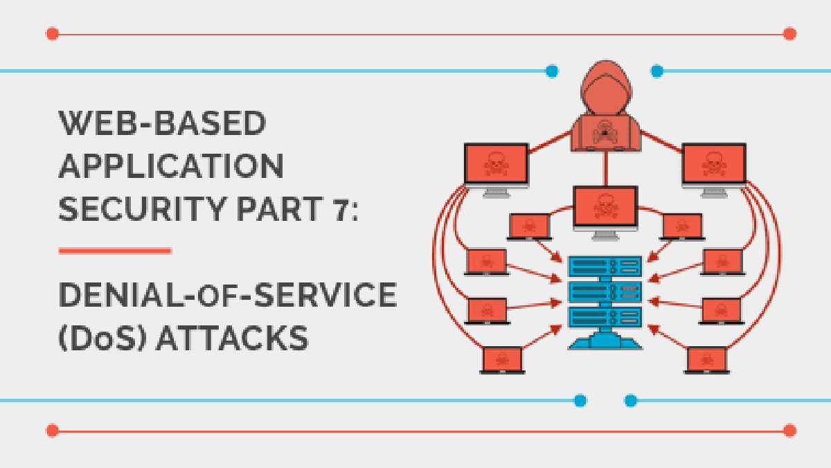 Denial Of Service Dos Attacks Web Based App Security Spanning Denial Of Service Dos Attacks Web Based App Security Spanning