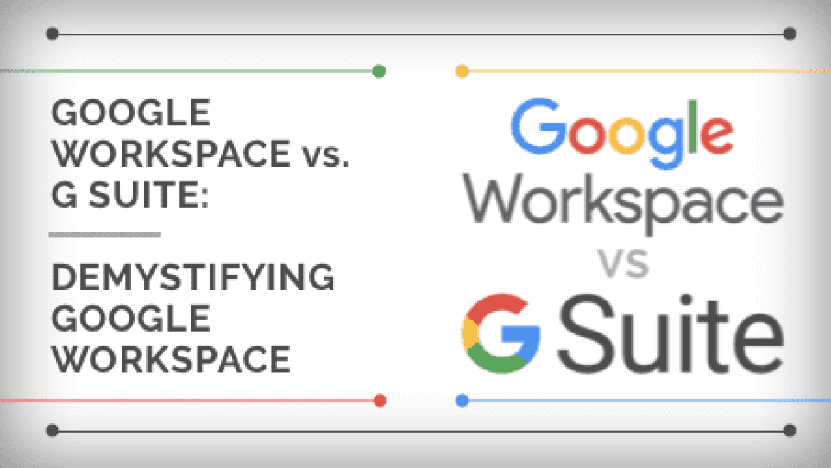 Google Workspace vs. G Suite: Learn the Differences | Spanning